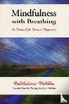 Bhikkhu, Ajahn Buddhadasa - Mindfulness with Breathing