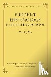 Samuels, Jonathan - Buddhist Epistemology in the Geluk School