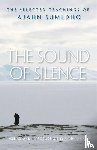 Sumedho, Amaro - SOUND OF SILENCE