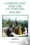Ito, Takashi - London Zoo and the Victorians, 1828-1859