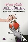 Davis, Amy M. - Good Girls and Wicked Witches