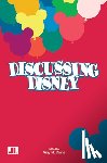  - Discussing Disney