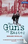 Whelan, Gerard - The Guns of Easter