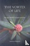 Edwards, Lawrence - The Vortex of Life