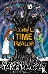 Mackay, Janis - The Accidental Time Traveller
