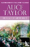 Taylor, Alice - House of Memories