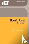 Wright, A., Newbery, G. - ELECTRIC FUSES REV/E 3/E
