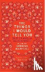  - Things I Would Tell You