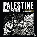 Sabaaneh, Mohammad - Palestine in Black and White