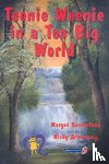 Sunderland, Margot - Teenie Weenie in a Too Big World
