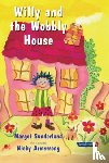 Sunderland, Margot - Willy and the Wobbly House