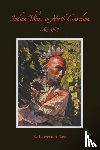 Lee, Lawrence - Indian Wars in North Carolina, 1663-1763