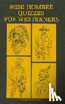 Mintz, Lannon - Wise Hombre Quizzes for Westerners