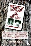 Airy, Helen L - Whatever Happened to Billy the Kid