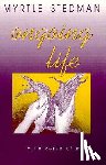 Stedman, Myrtle - Ongoing Life, A Universe of Mind
