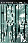 Charles, Vic - Hostile Environment, A Novel of Prison Life