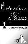 Nickerson, S Harold - Conversations of Silence