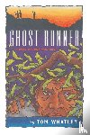 Whatley, Tom - Ghost Runner