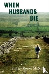 McNally, Shirley Reeser - When Husbands Die