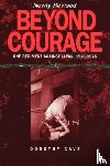 Cave, Dorothy - Beyond Courage
