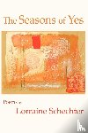 Schechter, Lorraine - Seasons of Yes (Reader's Edition)