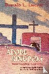Lucero, Donald L - The Adobe Kingdom