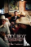 Tedesco, Mike - City Boy