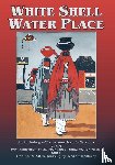  - White Shell Water Place (Softcover)