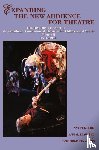 Eek, Nat - Expanding the New Audience for Theatre, Vol. II