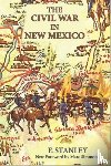 Stanley, F - The Civil War in New Mexico