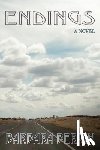 Bergin, Barbara - Endings (Softcover)