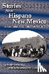  - Stories from Hispano New Mexico