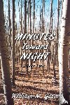 Gates, William N - Minutes Toward Night