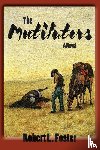 Foster, Robert L - The Mutilators
