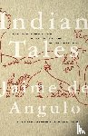 De Angulo, Jaime, de Angulo, Jamie - Indian Tales