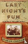 Carson, Ciaran - Last Night's Fun