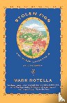 Rotella, Mark - Stolen Figs