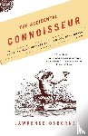 LAWRENCE OSBORNE - ACCIDENTAL CONNOISSEUR