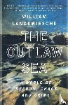 Langewiesche, William - The Outlaw Sea