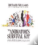 Williams, Richard - The Animator's Survival Kit