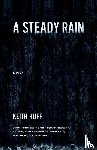 Huff, Keith - A Steady Rain