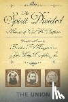 Maryniak, Benedict R. - The Spirit Divided - Union: Memoirs Of Civil War Chaplains-The Union (H715/Mrc)