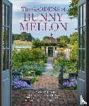 Holden, Linda Jane, Crane, Peter - The Gardens of Bunny Mellon