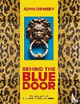 Demsey, John, Cho, Alina - Behind the Blue Door