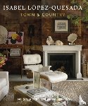Lopez-Quesada, Isabel - Isabel Lopez-Quesada: Town & Country