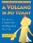 Whitehouse, Eliane, Pudney, Warwick - A Volcano in My Tummy