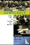 Moyer, Bill, McAllister, JoAnn, Finley, Mary Lou, Soifer, Steve - Doing Democracy