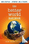 Jones, Ellis, Haenfler, Ross, Johnson, Brett - The Better World Handbook