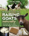 Niemann, Deborah - Raising Goats Naturally, 2nd Edition