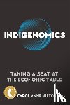 Hilton, Carol Anne - Indigenomics